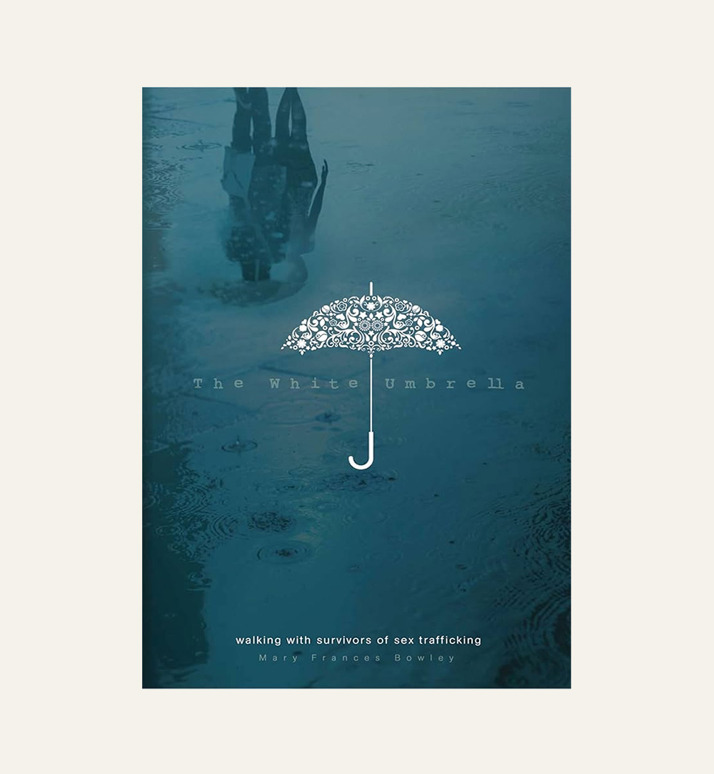 White Umbrella Walking With Survivors Of Sex Trafficking Cover